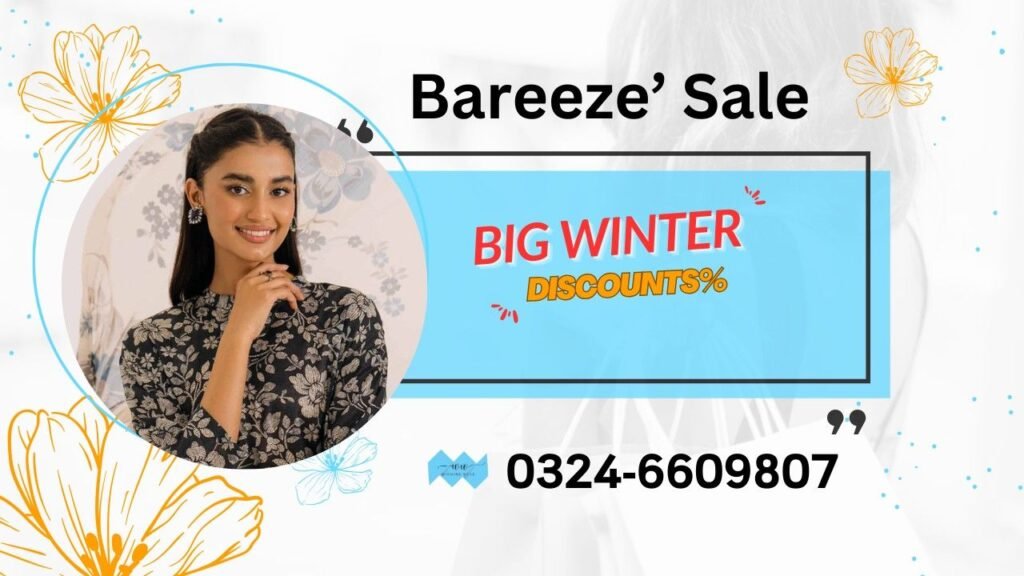 Bareeze Sale Shopping Guide: Save Big this Winter!